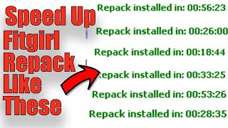 Speed Up The Process Of Installation Of Fitgirl Repack [upl. by Bohrer]