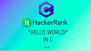 1  quotHello Worldquot in C  Hackerrank C Solutions [upl. by Mendy]