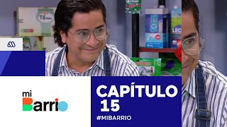 Mi Barrio  Capítulo 15  Mega [upl. by Iharas]