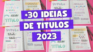 31 IDEIAS de TÍTULOS para DECORAR o CADERNO [upl. by Jed210]