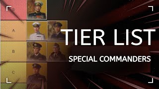 Special Commanders  Tier List [upl. by Ortrud]