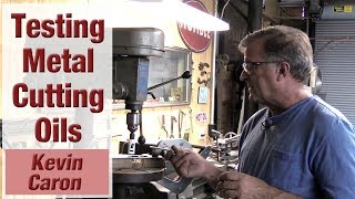 How to Use Cutting Oil for Cutting Metal  Kevin Caron [upl. by Rennoc732]