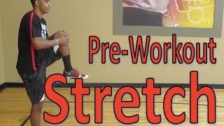 PreWorkout Stretch  PreGame Stretch  Dynamic Stretching Routine  Pro Training [upl. by Coussoule]