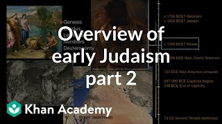 Overview of early Judaism part 2  World History  Khan Academy [upl. by Ajax779]