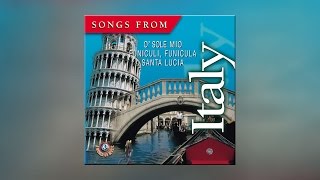 Songs From Italy  Best Italian Traditional Melodies Full Album [upl. by Atel102]