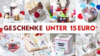 SO EINFACH 15 DIYGeschenke basteln unter 15 €  Wichtelgeschenk für Familie Freunde Bekannte [upl. by Cob549]