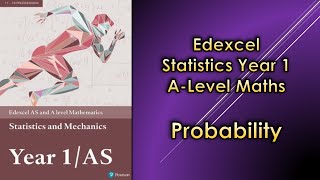 Edexcel A Level Maths Statistics 1  Probability [upl. by Hijoung172]