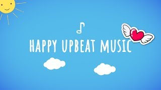 Childrens Music — Happy Upbeat Music Instrumental Music For Kids [upl. by Doelling]