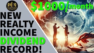 New Realty Income Dividend Record [upl. by Uzzial]