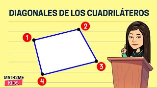 🔴 Diagonales de los cuadriláteros [upl. by Marilla]