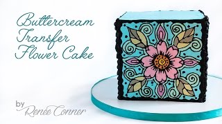 Buttercream Transfer Flower Cake [upl. by Reffotsirhc]