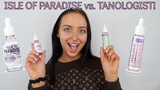 ISLE OF PARADISE DARK SELF TANNING DROPS vs TANOLOGIST DARK FACE  BODY DROPS REVIEW  DEMO [upl. by Yrocaj]