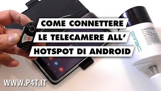 Connessione telecamere al router WiFi di Android [upl. by Weisberg]