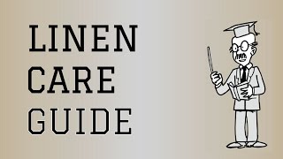 Fabric Care Guide  Linen  How to care for Linen Clothing [upl. by Letsirk426]