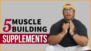 Top 5 Supplements for Muscle Building  मसल बनाने के लिए टॉप 5 सप्लिमेंट्स  Yatinder Singh [upl. by Deeann]