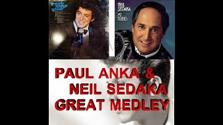 PAUL ANKA AND NEIL SEDAKA MEDLEY [upl. by Moyer]