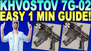 How To Get KHVOSTOV 7G02 In Destiny 2 Beyond Light [upl. by Bert686]