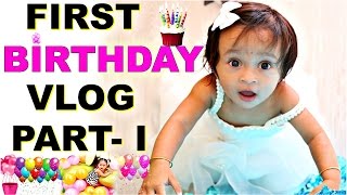 quotANAquot First Birthday Part 1  A Day In My Life vLog  ShrutiArjunAnand [upl. by Anastasia]