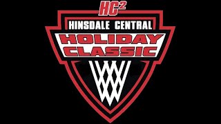 Hinsdale Central Holiday Classic Game 27  Wheaton Academy vs Morgan Park Radio Stream [upl. by Aniv]