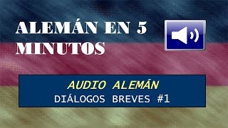 Audio alemán diálogos breves 1 [upl. by Gniliem]