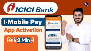 ICICI Bank I Mobile Pay App Activation  ICICI Mobile Banking Registration [upl. by Leahcimnoj]