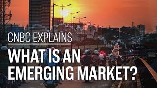 What is an emerging market  CNBC Explains [upl. by Akirrehs]