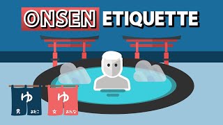 Onsen Etiquette and Tips [upl. by Atsed]