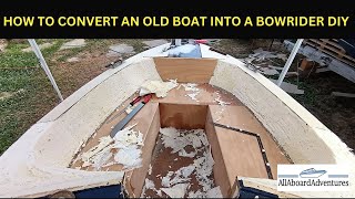 Boat conversion into Bowrider [upl. by Llemij185]