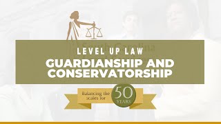 Guardianship and Conservatorship [upl. by Hwu934]