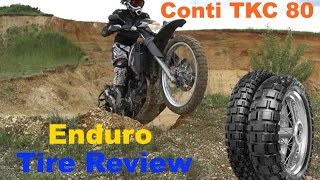 Continental TKC 80  Enduro Tire Review [upl. by Yniatirb]