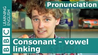 👄 Tims pronunciation workshop Consonant  vowel linking [upl. by Edge]