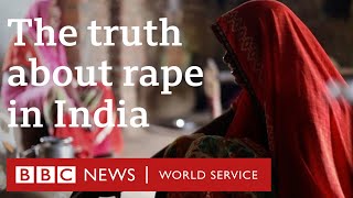 The truth about rape in India  BBCWorldService [upl. by Wamsley18]