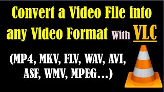 Free Video Converter Software for PC  VLC File Converter  VLC  Best Free Video File Converter [upl. by Rombert]