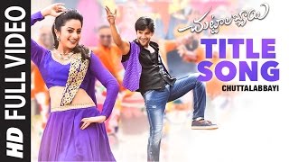 Chuttalabbayi Songs  Chuttalabbayi Full Video Song  Aadi Namitha Pramodh  SS Thaman [upl. by Amabel]