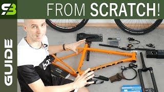 You CAN Do It Yourself How To Build A Bike From Scratch Beginners Guide [upl. by Plumbo]