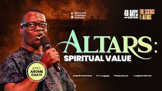 ALTARS SPIRITUAL VALUE  APOSTLE AROME OSAYI [upl. by Devad]