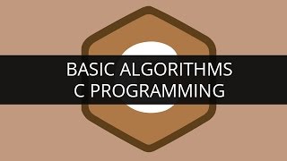 Understanding Basic Algorithms in C Programming  Edureka [upl. by Roley804]