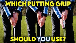 Which Putting Grip Should You Use  Pros and Cons [upl. by Nuahs]