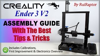 Creality Ender 3 V2  ASSEMBLY GUIDE With Tips amp Tricks [upl. by Ayad]