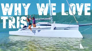 4 Reasons our family LOVE Trimarans [upl. by Savina]