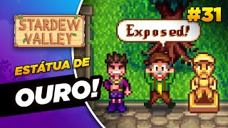 A ESTÁTUA DE OURO DO PREFEITO Aprenda a jogar Stardew 31 [upl. by Nylrak449]