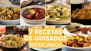 7 recetas de guisados mexicanos  Kiwilimón [upl. by Norek]