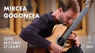 Leo Brouwers quotDanza Del Altiplanoquot played by Mircea Gogoncea on a 2018 Michael OLeary [upl. by Aubarta]