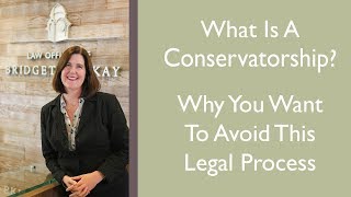 What Is Conservatorship [upl. by Sikes]