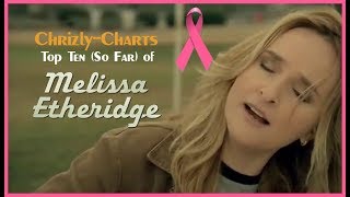 TOP TEN The Best Songs Of Melissa Etheridge [upl. by Lladnar]