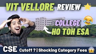 Vit Vellore Review  Cse Cutoff  Fake Placements   Pros amp Cons  Campus Tour 😍  VITEEE 2021 [upl. by Lancelle]