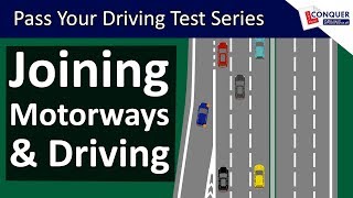 Joining Motorways amp Motorway Driving Tips  Pass your Driving Test Series [upl. by Ainecey]