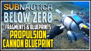 Propulsion Cannon Fragments Subnautica Below Zero [upl. by Monjan751]