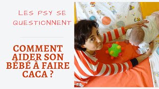 Bébé constipé  comment laider à faire caca [upl. by Ettenej722]