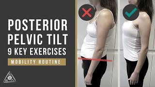 Posterior Pelvic Tilt 9 Correction Exercises Mobility Routine [upl. by Amoeji]